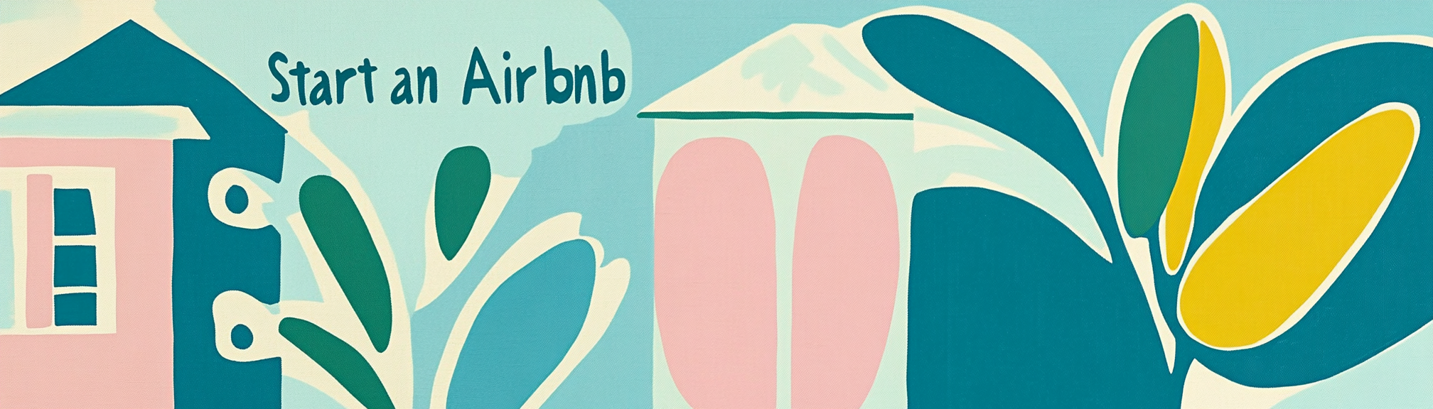 how to start Airbnb business